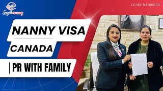 NANNY VISA CANADA 🇨🇦  PR WITH FAMILY  Latest Visa [upl. by Esmaria]