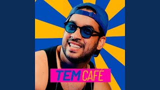 Tem Café [upl. by Newmann690]