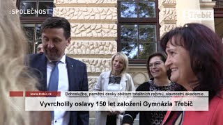 Vyvrcholily oslavy 150 let založení Gymnázia Třebíč [upl. by Stratton]