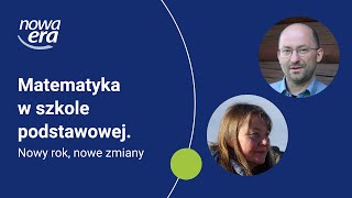 Matematyka w szkole podstawowej Nowy rok nowe zmiany [upl. by Ahkihs]