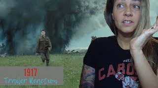 1917 Official Trailer Reaction and Review [upl. by Zobkiw827]