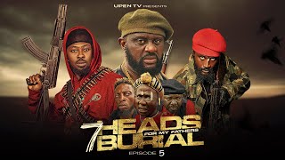 7 Heads For My Fathers Burial Ft Selina Tested  Episode 5 trailer  Thejerichos Actionmovies [upl. by Ssitruc]