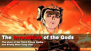 The Investiture of the Gods01 Chinese Mythology Featuring Nezha Yang Jian Jiang Ziya and More [upl. by Suez]