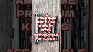 6 Awesome Knives Premium and Budget edc shorts blade knife [upl. by Bergmans398]