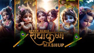 Radha Krishna Mashup  Shree Krishna Mashup  Radha Rani  After Remix [upl. by Otxis]