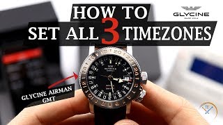 How to Set All THREE Timezones on a Glycine Airman GMT Watch [upl. by Acilegna92]