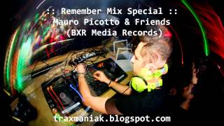 Mauro Picotto amp Friends  The Retrospective BXRZYX Media Records mixed by Traxmaniak [upl. by Gipson]