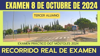 EXAMEN PRÁCTICO de CONDUCIR en MÓSTOLES  DÍA 8 DE OCTUBRE 2024  RECORRIDO REAL TERCER ALUMNO [upl. by Ragde911]