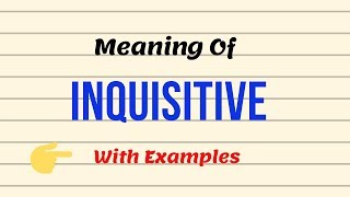 Meaning Of Inquisitive  English Vocabulary Lessons  UrduHindi [upl. by Erlin593]