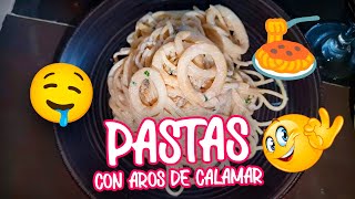 PASTAS CON ANILLOS DE CALAMAR 😋 FÁCIL DE PREPARAR 🤤 [upl. by Veradia160]