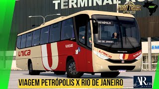 ETS2 147 Viagem Petrópolis x Rio de Janeiro Viação Unica Ônibus Marcopolo Audace [upl. by Nauquf]