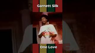 Garnett Silk 🎤🎶🎤  LETS Live In Love ❤️💛💚 reggae music GarnettSilk [upl. by Fanning]