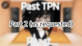 Tpn react  PART 2 💢🍖  Rayemma 👀 [upl. by Edwina]