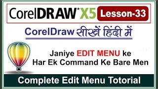 Complete Edit Menu Tutorial in CorelDraw Lesson 33 Edit Menu in CorelDraw [upl. by Neelcaj404]