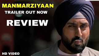 Manmarziyaan Official Trailer Out Now Abhishek Bachchan Tapsee Paanu Vicky KaushalAnurag Kashyap [upl. by Bran719]