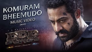 Komuram Bheemudo Song Telugu  RRR – NTR Ram Charan  Keeravaani Bhairava  SS Rajamouli [upl. by Anam]