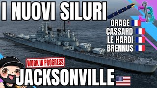 BRENNUS JACKSONVILLE e la nuova flotta francese con SILURI SPECIALI  World of Warships [upl. by Xylina113]