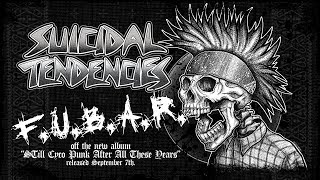 Suicidal Tendencies quotFUBARquot [upl. by Henrietta]