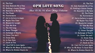 OPM Love Songs  Most Famous Sweet OPM Melody 80s 90s  Best Opm Classic Favorites Collection [upl. by Arfihs]