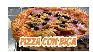 PIZZA NAPOLETANA CON BIGA [upl. by Leary]