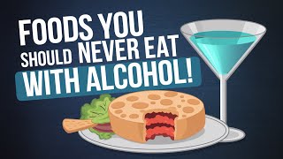 🍷 Foods You Should NEVER Eat with Alcohol 🍔 [upl. by Rosamund]