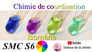 Isomérie  Chimie descriptive et de coordination SMC S6 [upl. by Ahsinoj]