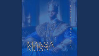 Mansa Musa [upl. by Selyn831]