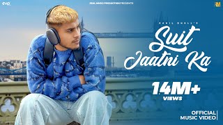 Suit Jaatni Ka Official Music Video  Sahil Dhull  New Haryanvi Song 2024  Real Music [upl. by Hackett68]