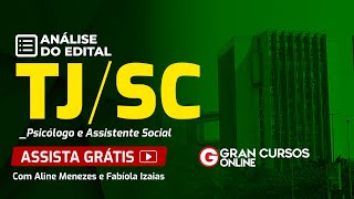 Concurso TJSC Psicólogo e Assistente Social  Análise do edital [upl. by Nitsu]