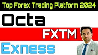 Best Forex broker in India 2024  Octa Vs FXTM Vs Exness [upl. by Nickola]