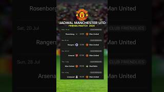 Jadwal Manchester Utd 2024  Rosenborg vs Man Utd  Arsenal vs Man Utd [upl. by Ellan215]