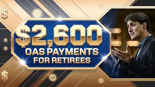 Service Canada Announces 2600 OAS Payments for Retirees – September 2024 Update [upl. by Gore273]