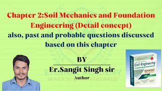 Chapter 2Soil Mechanics and Foundation Engineering based on NEC Syllabus By ErSangit Singhi [upl. by Loziram]