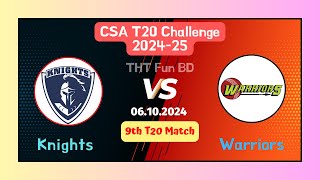 Knights Vs Warriors  KNG v WAR  CSA T20 Challenge Live Score Streaming amp Updates 2024 [upl. by Paulson242]