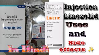 Linezolid Injection 600mg Uses and Side effects in Hindilinezolidinjectionuses sideeffectshindi [upl. by Tedmund]