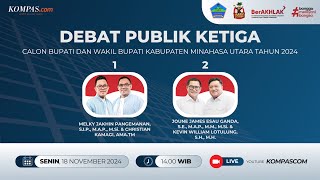 LIVE  Debat Publik Ketiga Calon Bupati dan Wakil Bupati Kabupaten Minahasa Utara 2024 [upl. by Ecitsuj]