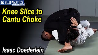 Knee Slice to Cantu Choke by Isaac Doederlein [upl. by Tien653]