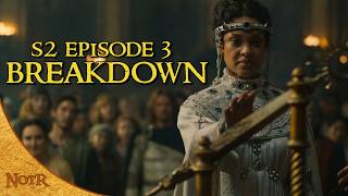 Rings of Power Season 2 Episode 3 BREAKDOWN [upl. by Lucila]