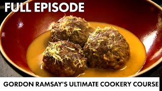 Gordon Ramsay Shows How To Make Meatballs  Ultimate Cookery Course FULL EPISODE [upl. by Natal183]