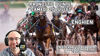 🔴 Pronostic Quinté  Super Top5 Samedi 27 Juillet 2024 Enghien 🔴 Prix Jean Luc Lagardère [upl. by Alecram804]