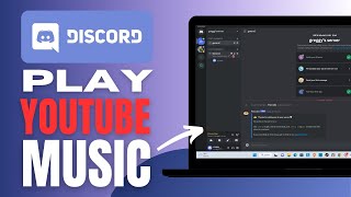 How To Play YouTube Music On Discord  Complete Guide [upl. by Lillie]