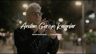 Andan Geriye Kalanlar B1  Okan Bayülgen x Coşkun Aral  Xiaomi 13T Serisi [upl. by Greg]