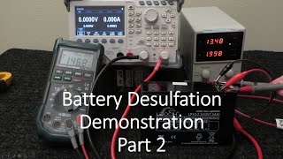 Battery Desulfation Demonstration Start to Finish  Part 22 [upl. by Aneerb]