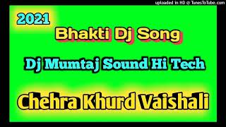 Navratri Devi Song Dj Mumtaj Sound Hi Tech [upl. by Abdul]