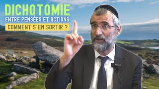 DICHOTOMIE ENTRE PENSÉES ET ACTIONS 😖  COMMENT SEN SORTIR [upl. by Hugh]