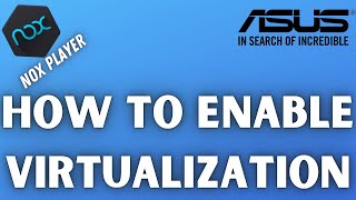 How To Enable Virtualization On Nox player  Enable VT on pc or laptop for nox player [upl. by Neerak]