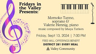 Fridays In The Valley Concert Series  Music Composed by Ishaya Yarison  Sept 13 2024 [upl. by Venetis]