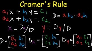 Cramers Rule  2x2 amp 3x3 Matrices  Solving Systems of Linear Equations  2 amp 3 Variables [upl. by Hwang121]