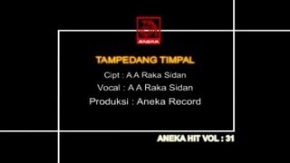 A A Raka Sidan  Tampedang Timpal OFFICIAL VIDEO [upl. by Nyer365]