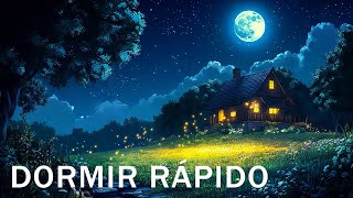 MUSICA PARA RELAJARSE Y DORMIR PROFUNDAMENTE DORMIR RAPIDO CANCIONES PARA RELAJARSE Y DORMIR [upl. by Reppart]